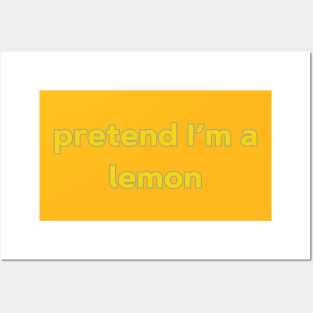 Halloween Costume Shirt - Pretend I'm A Lemon Posters and Art